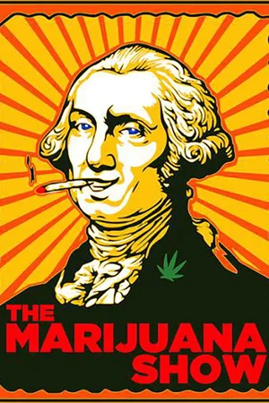 The Marijuana Show poster
