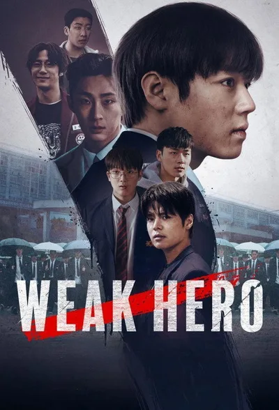 Weak Hero Class 1 poster