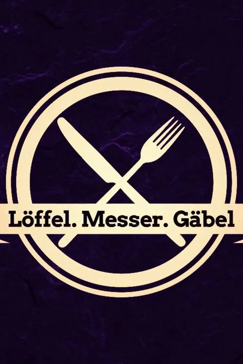 Löffel, Messer, Gäbel poster