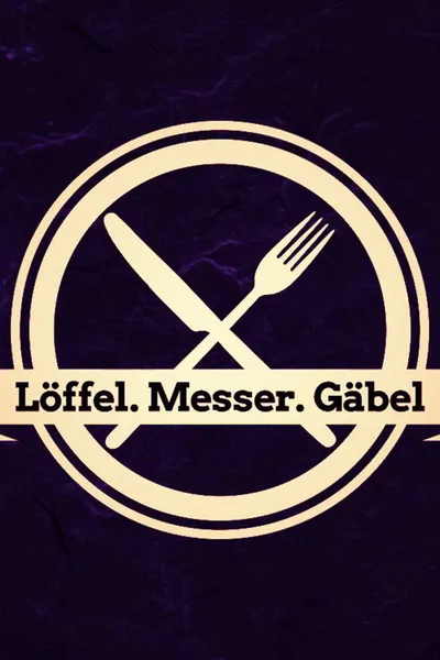 Löffel, Messer, Gäbel poster