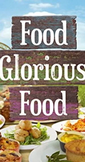 Food Glorious Food poster
