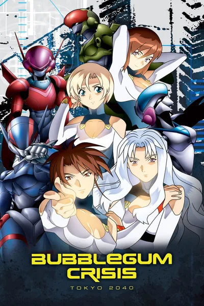 Bubblegum Crisis: Tokyo 2040 poster