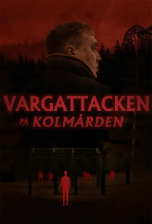 Vargattacken på Kolmården poster