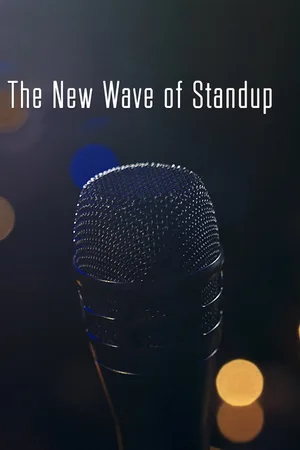 The New Wave of Standup poster