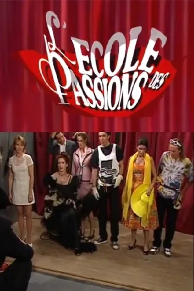 L'école des passions poster