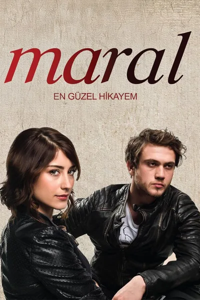 Maral: My Most Beautiful Story poster