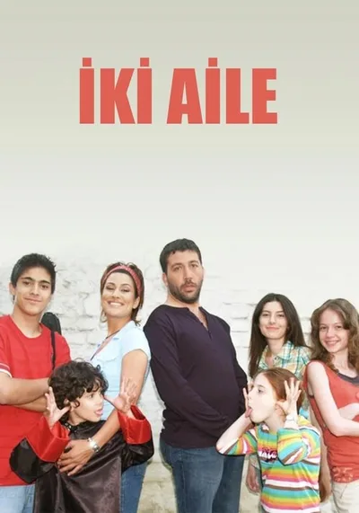 Iki Aile poster