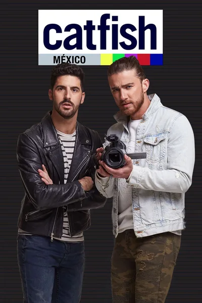Catfish Mexico: The TV Show poster
