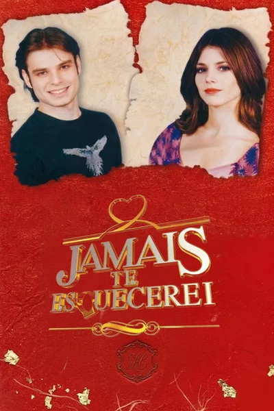 Jamais Te Esquecerei poster