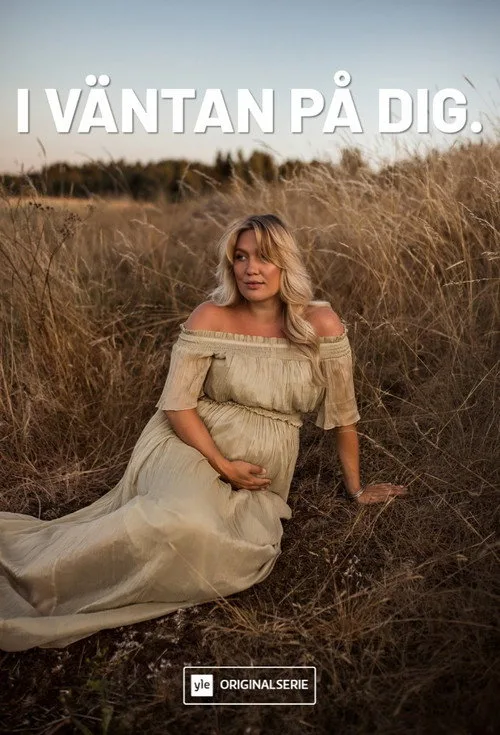 I väntan på dig. poster