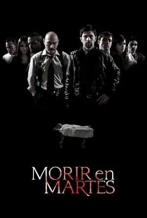 Morir en Martes poster