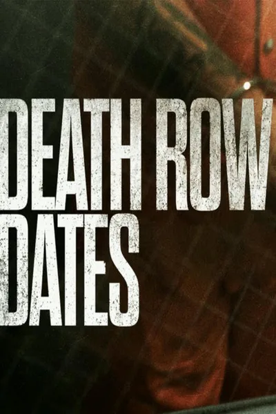 Death Row Dates poster