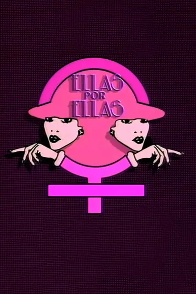 Ellas por Ellas poster