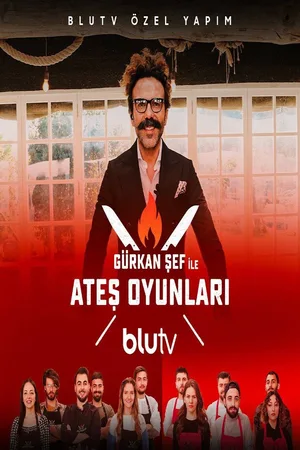 Gürkan Sef Ile Ates Oyunlari poster