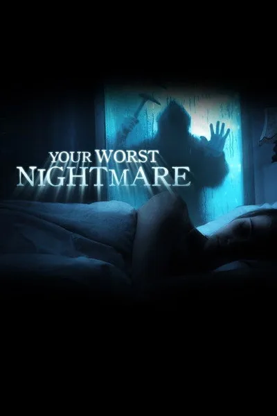 Your Worst Nightmare poster