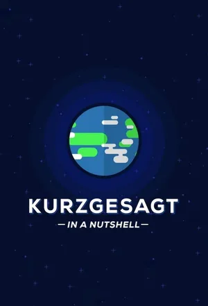 Kurzgesagt: In a Nutshell poster