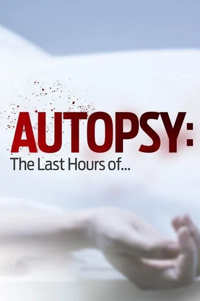 Autopsy: The Last Hours of poster