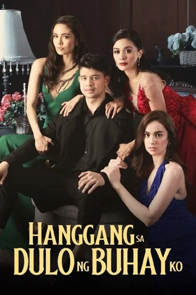 Hanggang sa dulo ng buhay ko poster