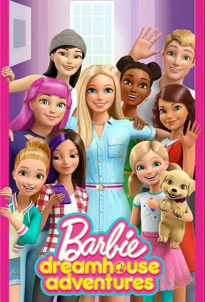 Barbie Dreamhouse Adventures poster