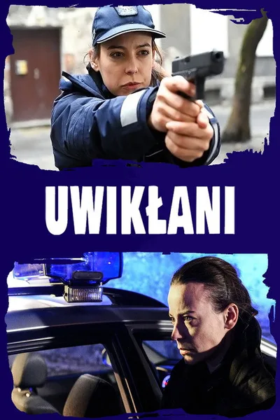 Uwiklani poster