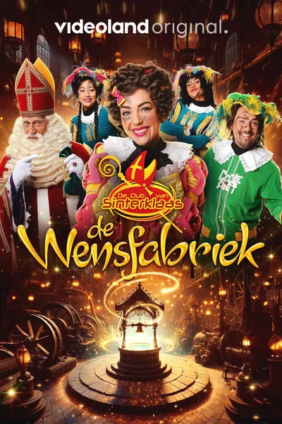 De Club van Sinterklaas en de Wensfabriek poster