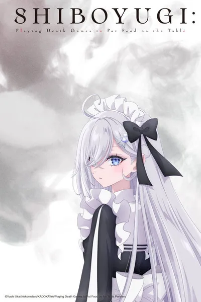 Shiboyugi: Playing Death Games to Put Food on the Table poster