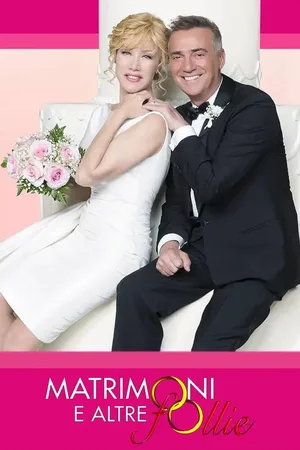 Matrimoni e altre follie poster