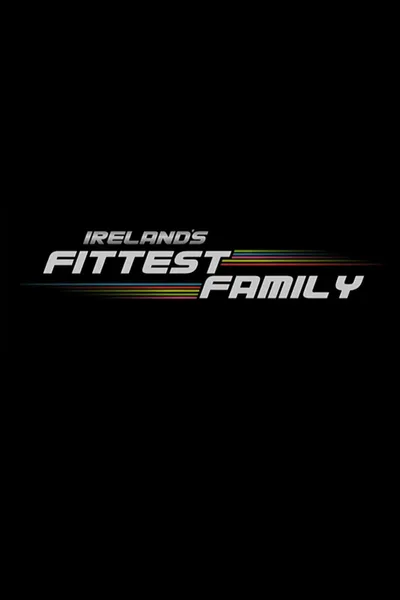 Ireland's Fittest Family poster
