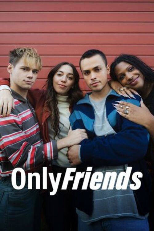 Only Friends poster