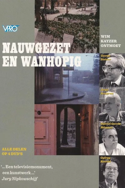 Nauwgezet en wanhopig poster