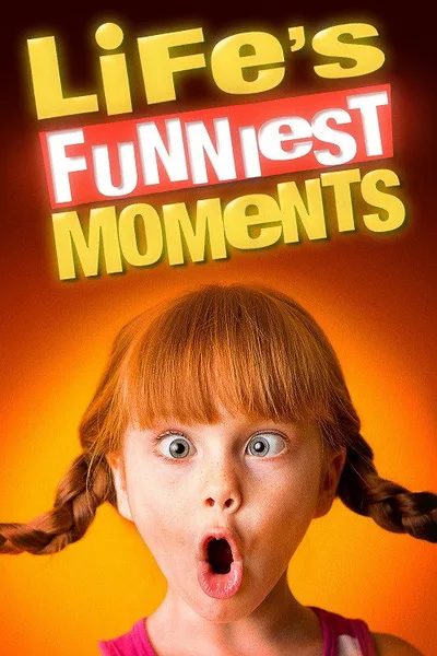 Life's Funniest Moments poster