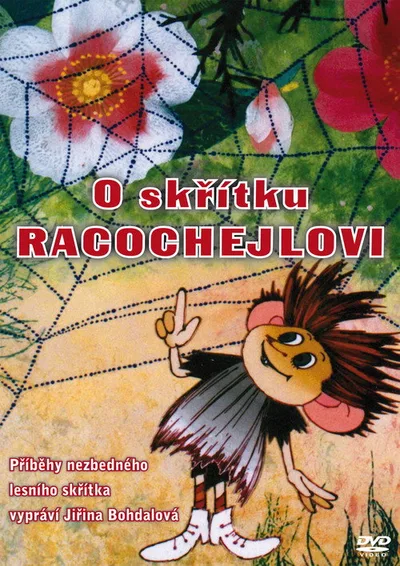O skrítku Racochejlovi poster