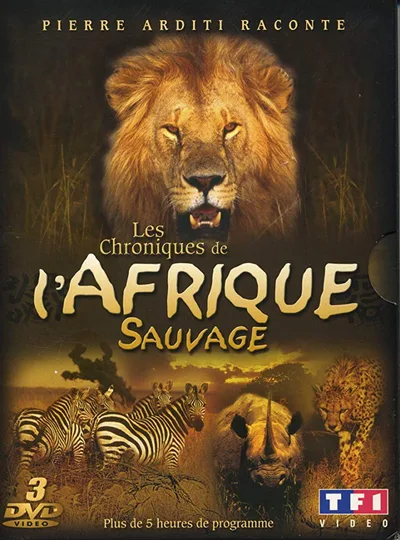 Chroniques de l'Afrique sauvage poster