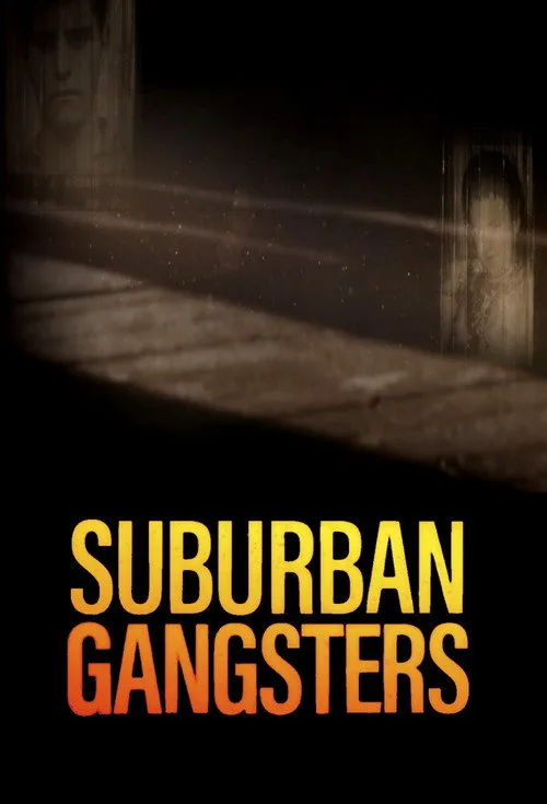 Suburban Gangsters poster