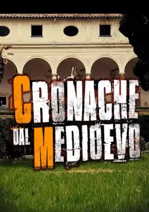 Cronache dal Medioevo poster
