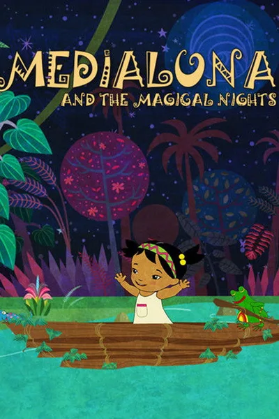 Medialuna y las noches mágicas poster