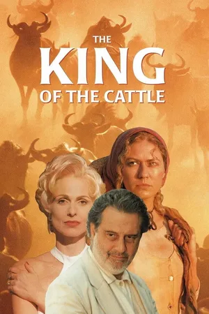 The King of the Cattle poster