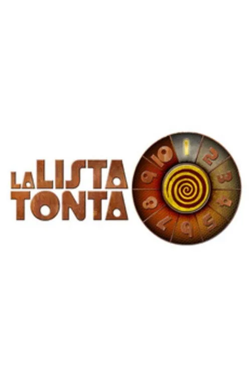 La Lista Tonta poster