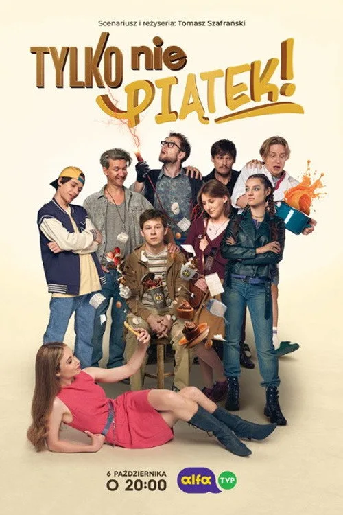 Tylko nie piatek! poster
