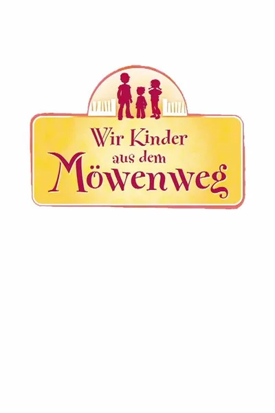 Wir Kinder aus dem Möwenweg poster
