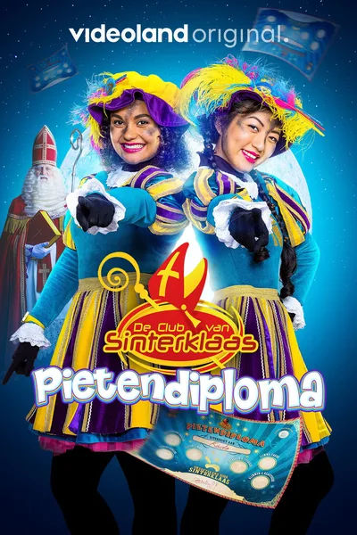 De club van Sinterklaas: het Pietendiploma poster