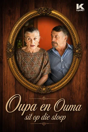 Oupa en Ouma Sit op die Stoep poster