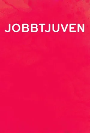 Jobbtjuven poster