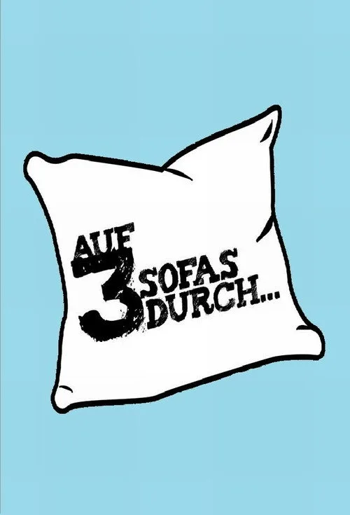 Auf 3 Sofas durch... poster