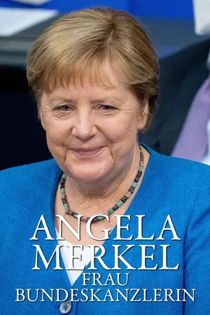 Angela Merkel - Frau Bundeskanzlerin poster