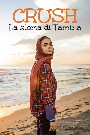Crush - La storia di Tamina poster