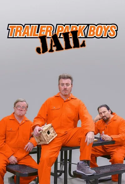 Trailer Park Boys: Jail poster