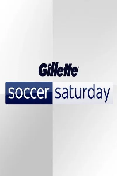 Gillette Soccer Saturday poster