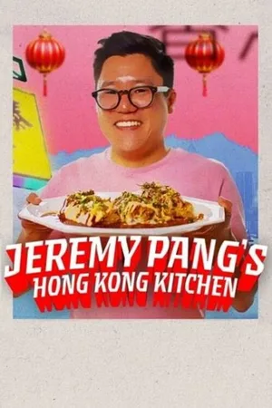 Jeremy Pang's Hong Kong Kitchen poster