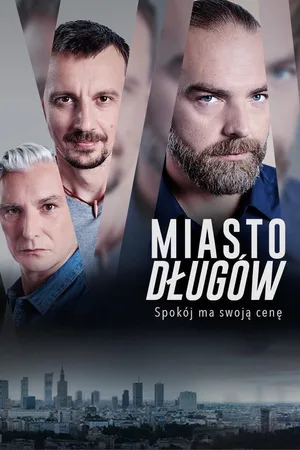 Miasto dlugów poster